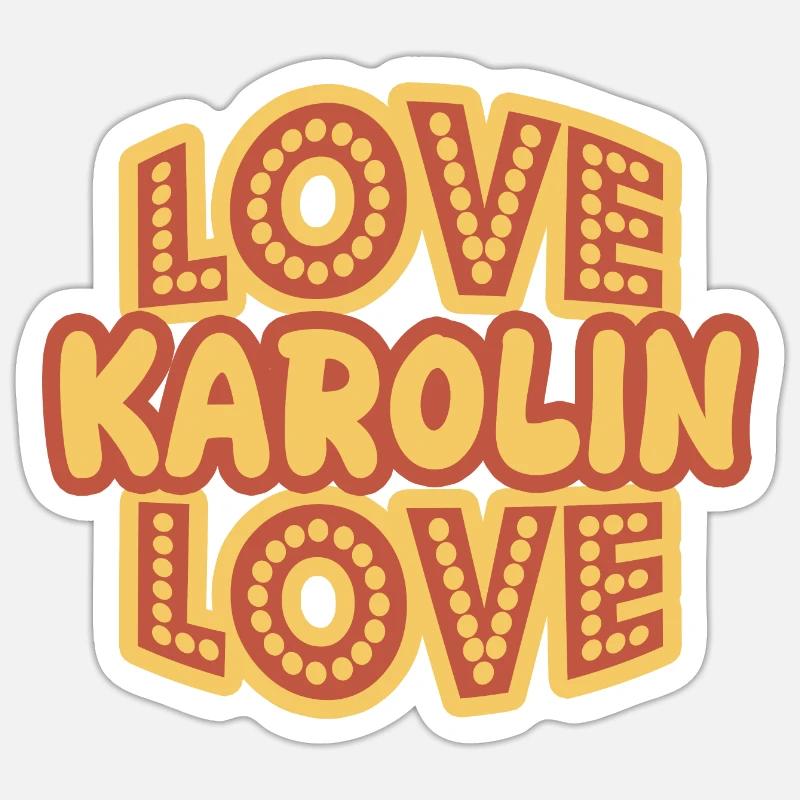 First name Karolin Sticker size S (10 x 10 cm)