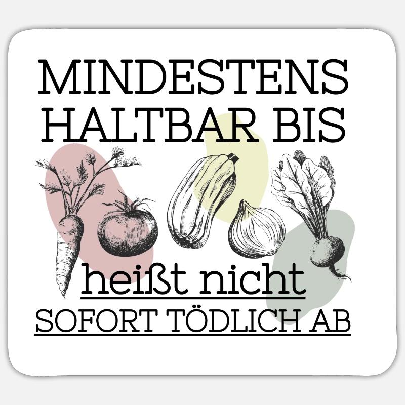 Best before, not immediately lethal from Sticker size S (10 x 10 cm)