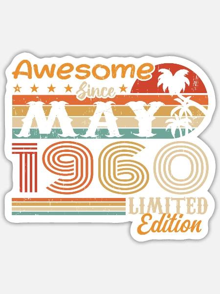 Mai 1960 - Jahrgang 1960 Jubiläum - Mai 1960 - Sticker Größe S (10 x 10 cm) - Mattweiß