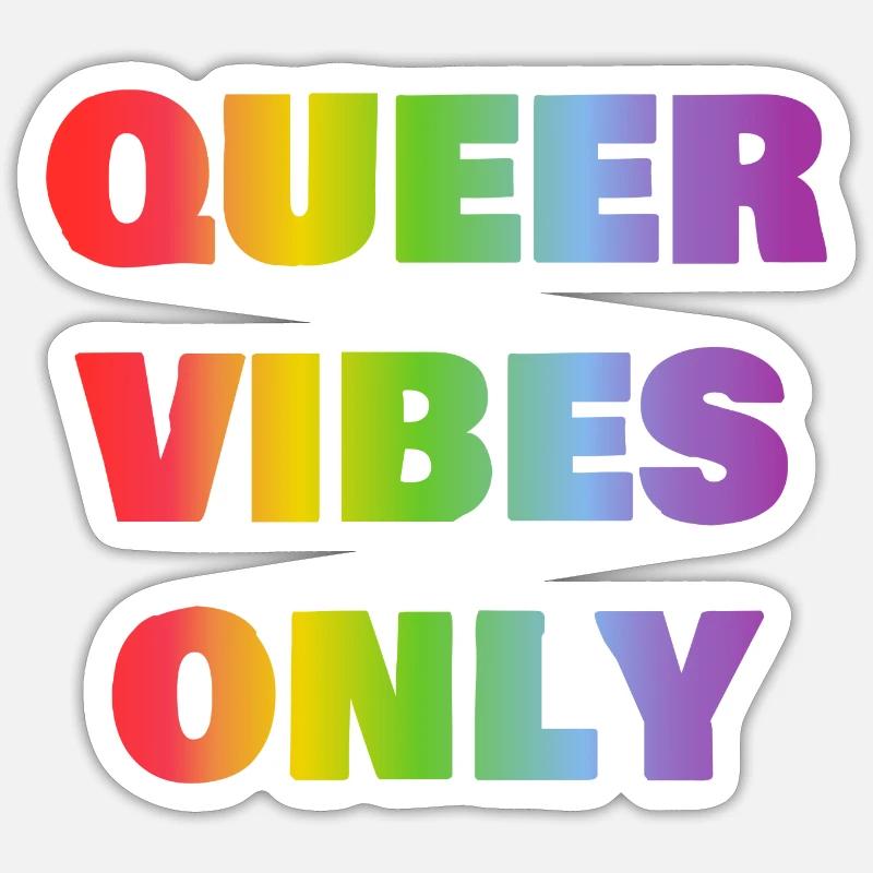 Queer vibes only - Sticker size S (10 x 10 cm) - white matte