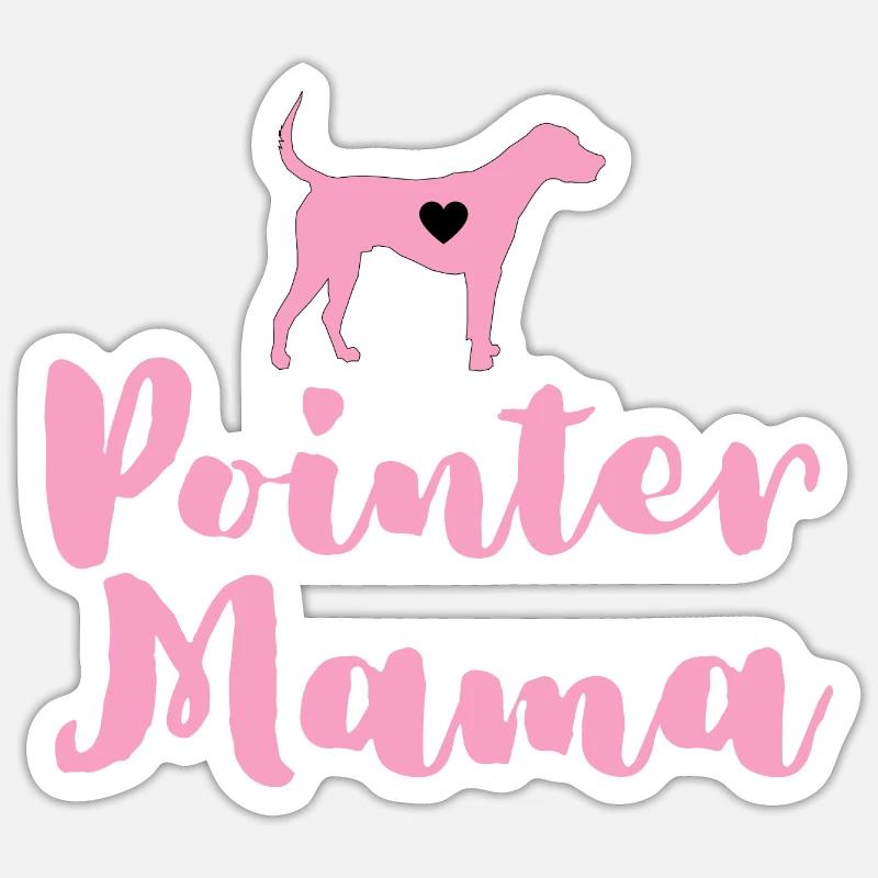 Deutsch Pointer Mama Pointer Mama - Sticker Größe S (10 x 10 cm) - Mattweiß
