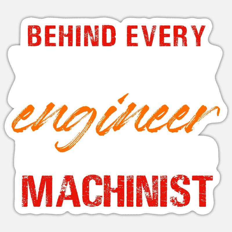 Behind Every Successful Engineer Is A Talented Sticker Größe S (10 x 10 cm)