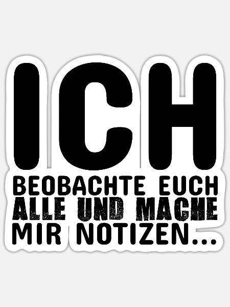 Ich beobachte euch - Sticker Größe S (10 x 10 cm) - Mattweiß