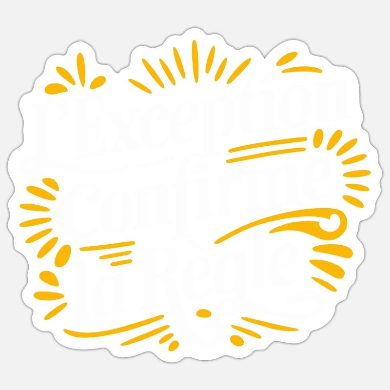 L'exception confirme la règle - Sticker taille S (10 x 10 cm) - blanc mat