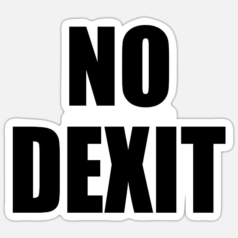 No dexit - Sticker size S (10 x 10 cm) - white matte
