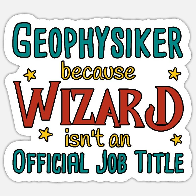 Geophysiker Wizard Geophysik - Sticker Größe S (10 x 10 cm) - Mattweiß