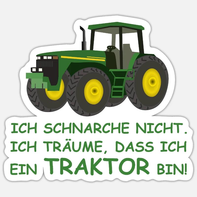 Ich schnarche nicht, ich bin ein Traktor im Traum Sticker Größe S (10 x 10 cm)
