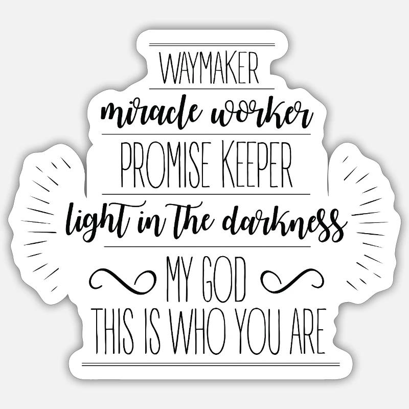 Waymaker - Sticker size S (10 x 10 cm) - white matte