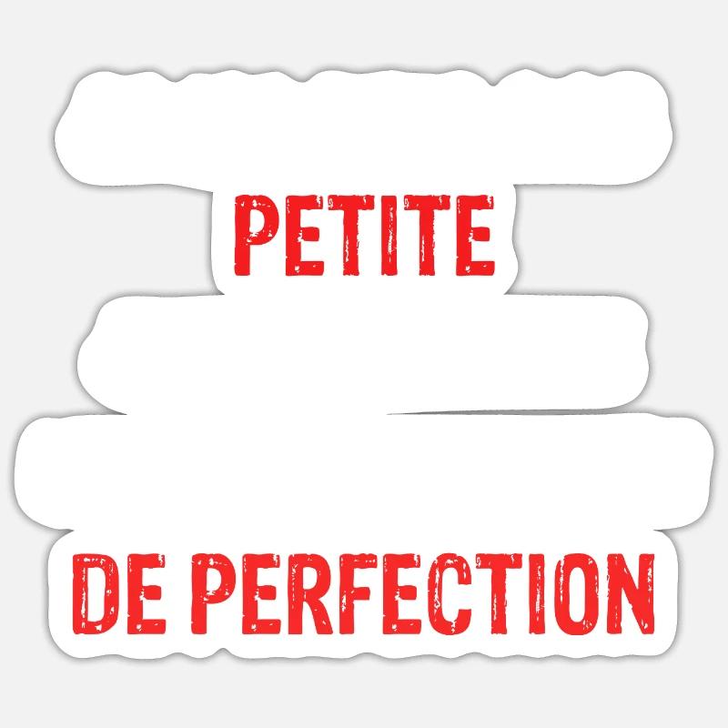 Ich bin nicht ein bisschen Perfektion Humor Sarkasmus - Sticker Größe S (10 x 10 cm) - Mattweiß