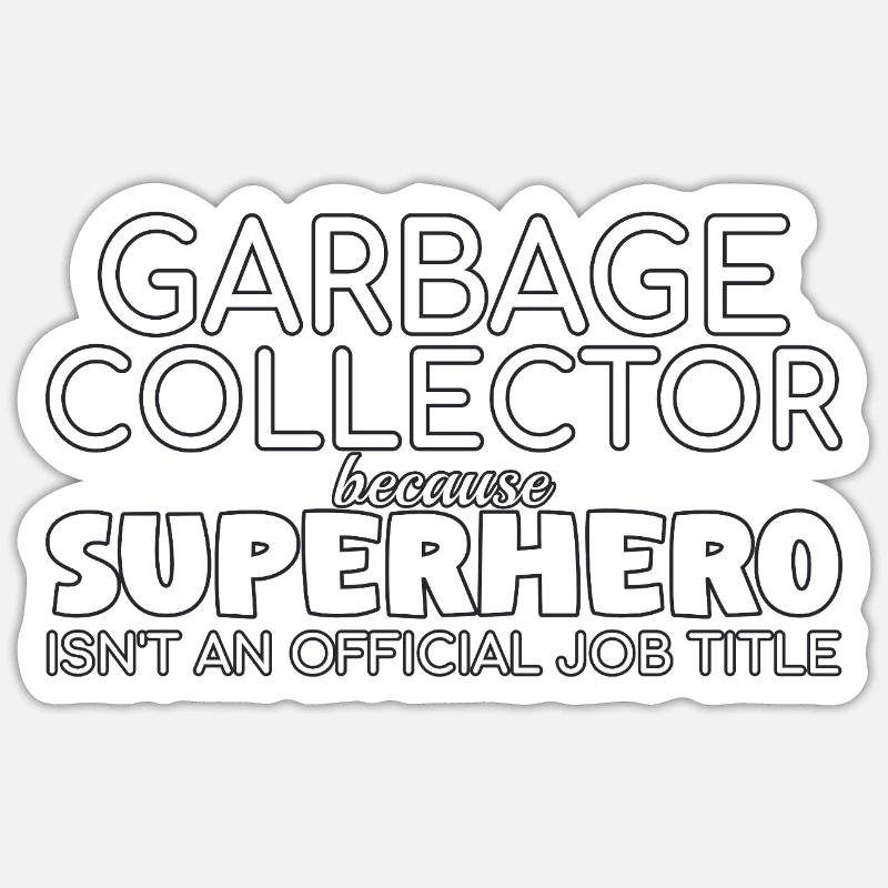 Garbage collector Superhero - Sticker Größe S (10 x 10 cm) - Mattweiß