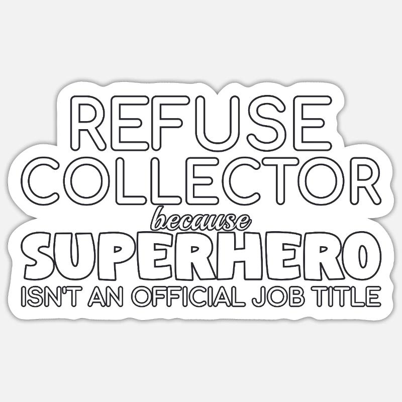 Refuse collector Superhero - Sticker size S (10 x 10 cm) - white matte