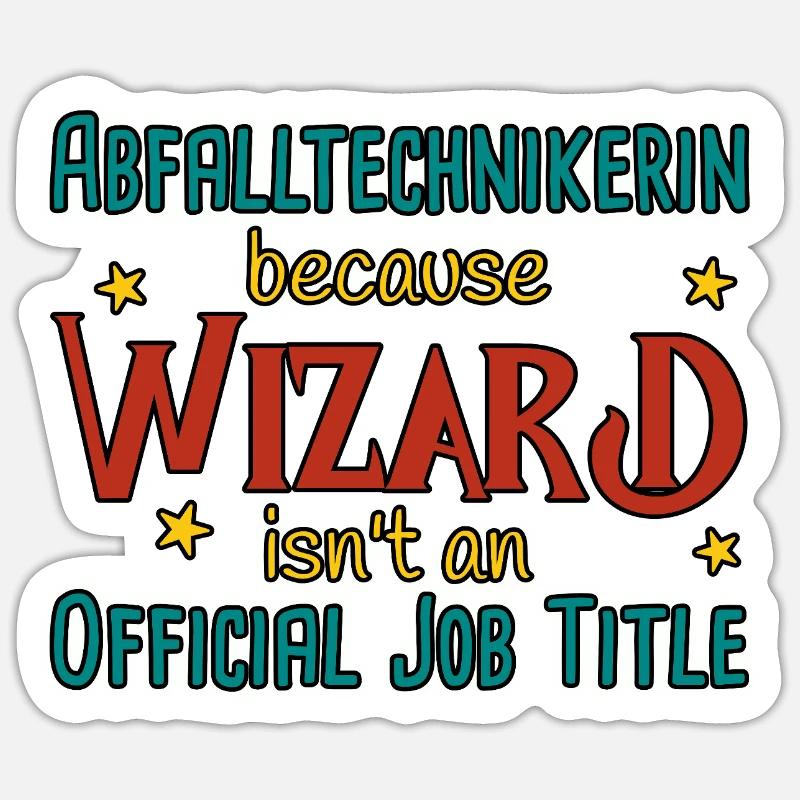 Abfalltechnikerin Wizard - Sticker Größe S (10 x 10 cm) - Mattweiß
