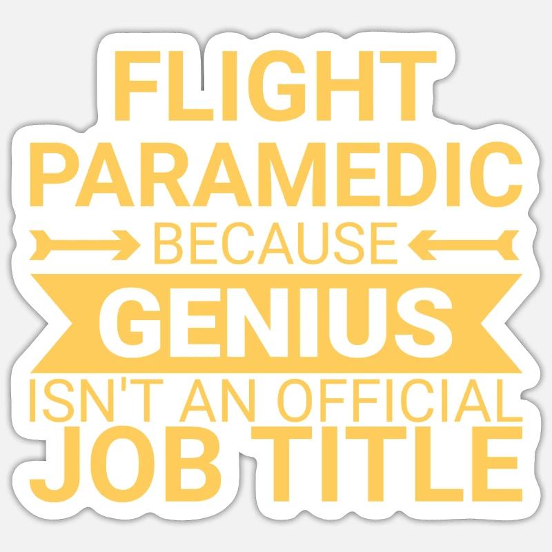 Flight Paramedic Genius air rescue - Sticker size S (10 x 10 cm) - white matte
