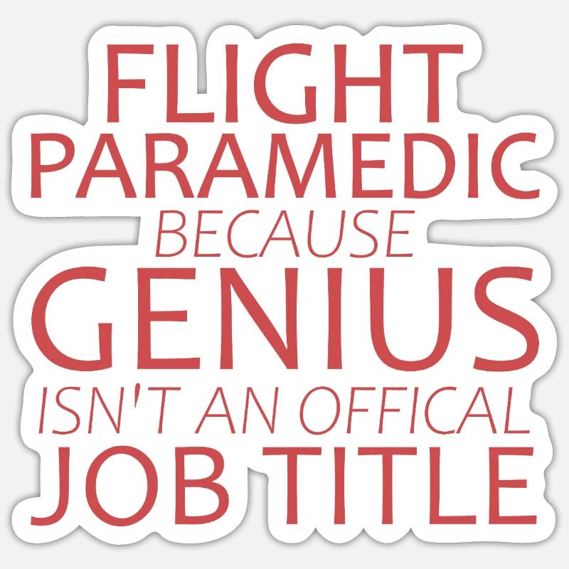 Flight Paramedic Genius Luftrettung - Sticker Größe S (10 x 10 cm) - Mattweiß