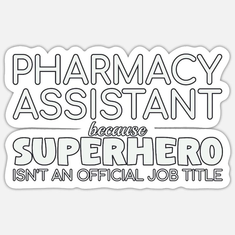 Pharmacy assistant Superhero - Sticker size S (10 x 10 cm) - white matte