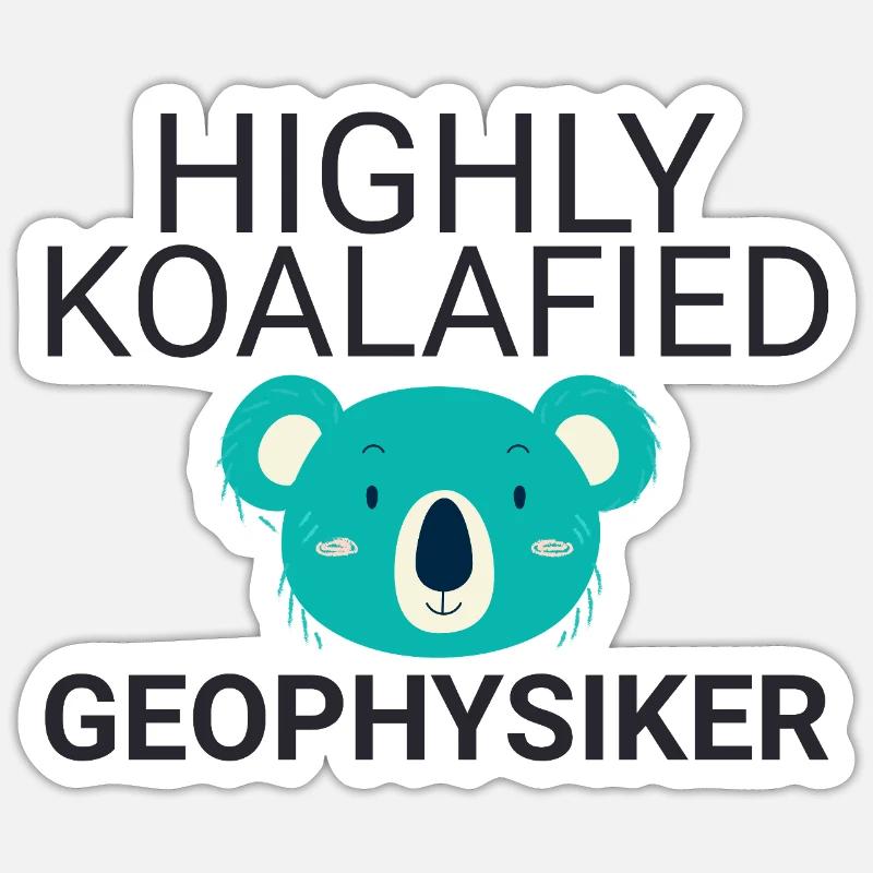 Geophysicist Koalafied Geophysics - Sticker size S (10 x 10 cm) - white matte