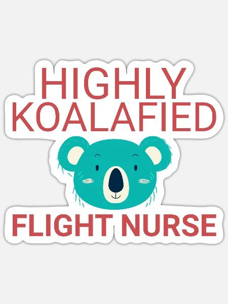 Flight Nurse Koalafied Luftrettung - Sticker Größe S (10 x 10 cm) - Mattweiß