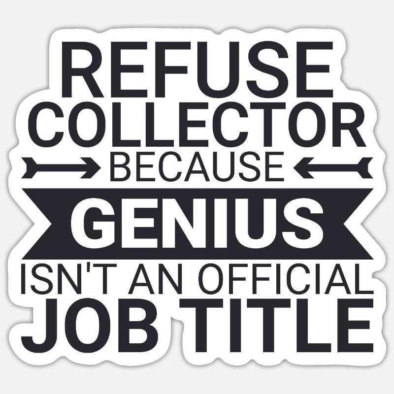 Refuse collector Genius Sticker Größe S (10 x 10 cm)