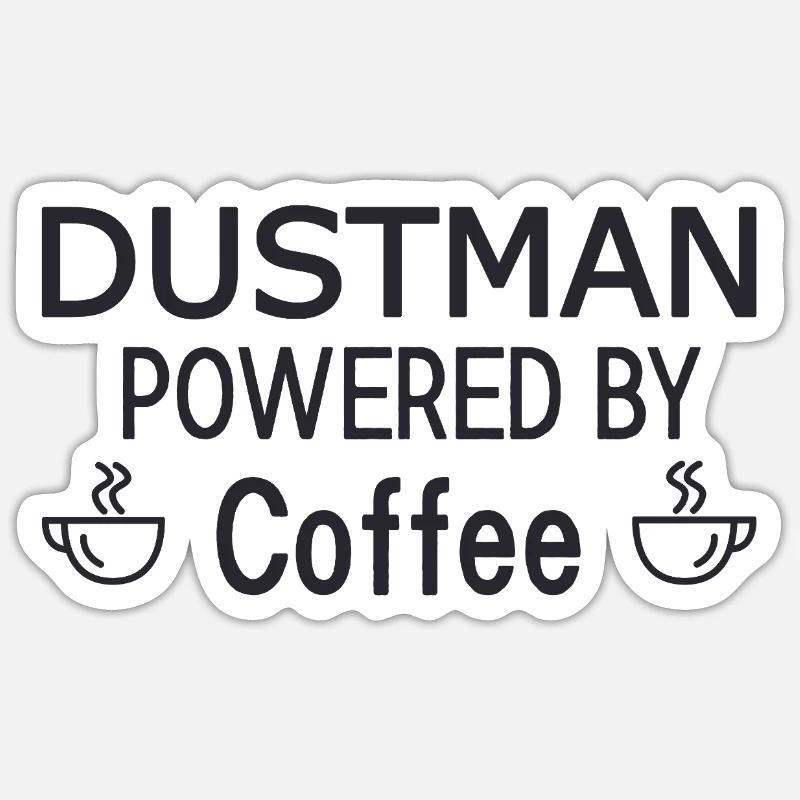 Dustman propulsé par le café - Sticker taille S (10 x 10 cm) - blanc mat