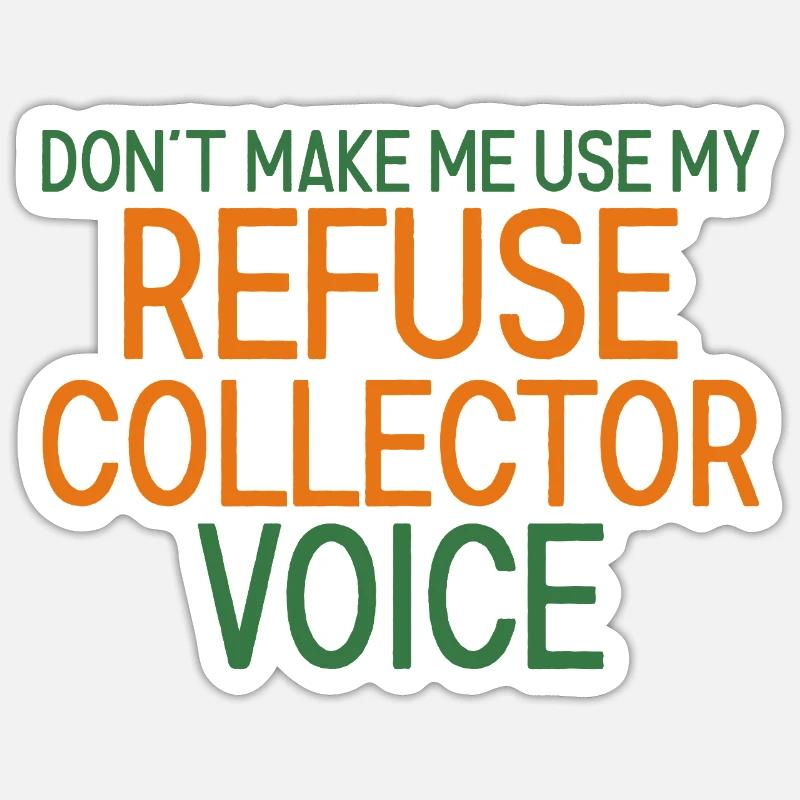 Refuse Collector Voice - Sticker size S (10 x 10 cm) - white matte