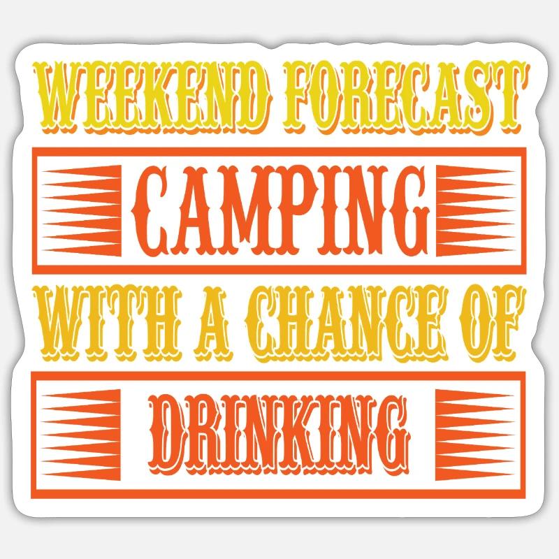 Camping weekend outlook - Sticker size S (10 x 10 cm) - white matte