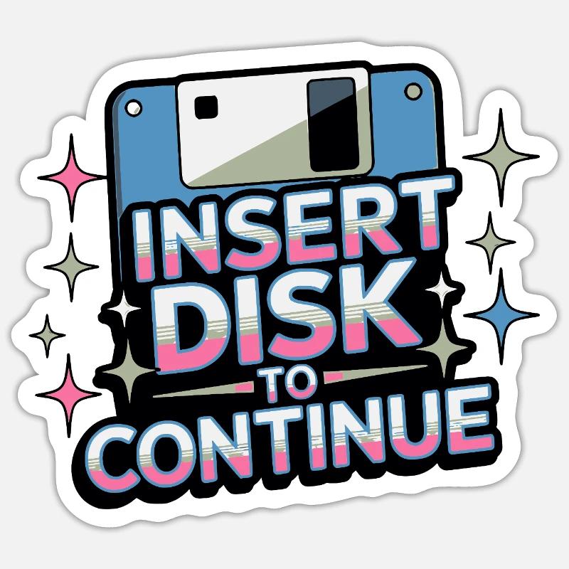 Y2K Retro – Insert Disk to Continue Sticker Größe S (10 x 10 cm)