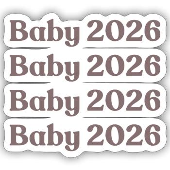 Baby 2026 - Sticker size S (10 x 10 cm) - white matte - Front