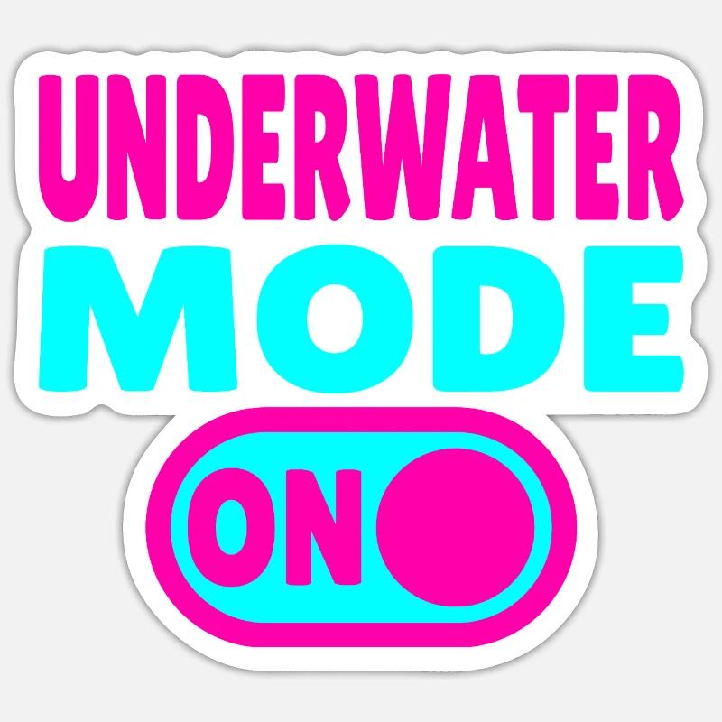 Underwater Mode ON - Sticker size S (10 x 10 cm) - white matte