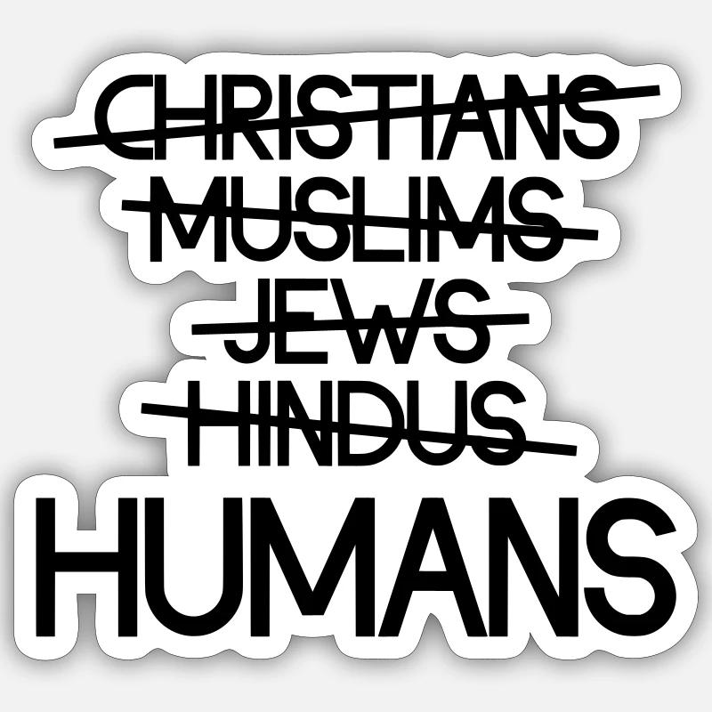 Menschen über Religion – Botschaft - Sticker Größe S (10 x 10 cm) - Mattweiß