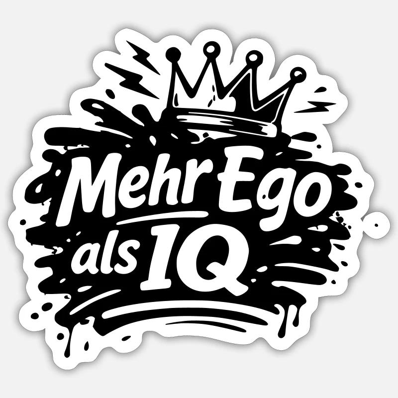 Plus d’ego que de QI - Sticker taille S (10 x 10 cm) - blanc mat