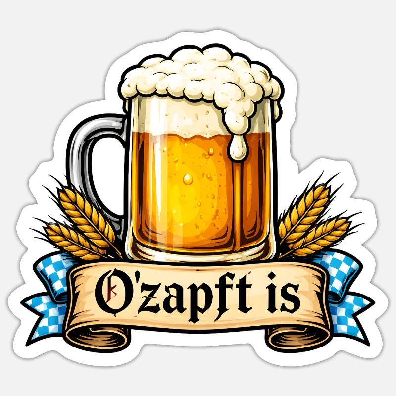 O'zapft is – Bayerischer Spruch - Sticker Größe S (10 x 10 cm) - Mattweiß