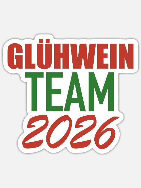 Glühwein Team 2026 - Sticker Größe S (10 x 10 cm) - Mattweiß