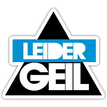 LEIDER GEIL - Sticker Größe S (10 x 10 cm) - Mattweiß - Vorne