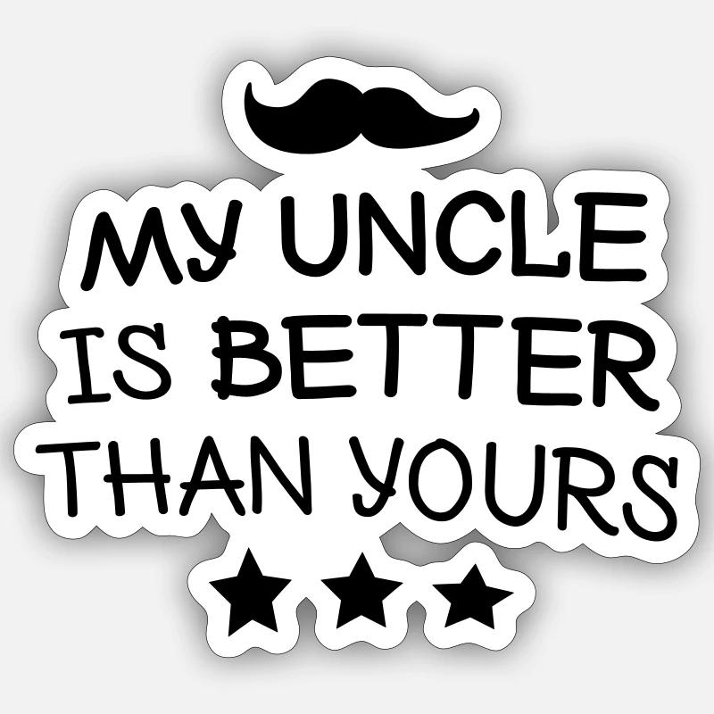My Uncle Sticker Größe S (10 x 10 cm)