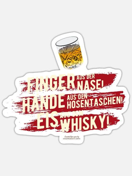lustiger Spruch Whisky Knigge - Sticker Größe S (10 x 10 cm) - Mattweiß