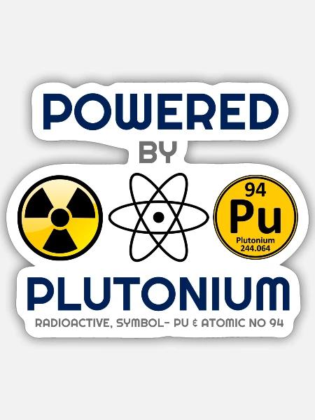 Alles dreht sich um Plutonium, Plutonium, Plutonium Hoo - Sticker Größe S (10 x 10 cm) - Mattweiß