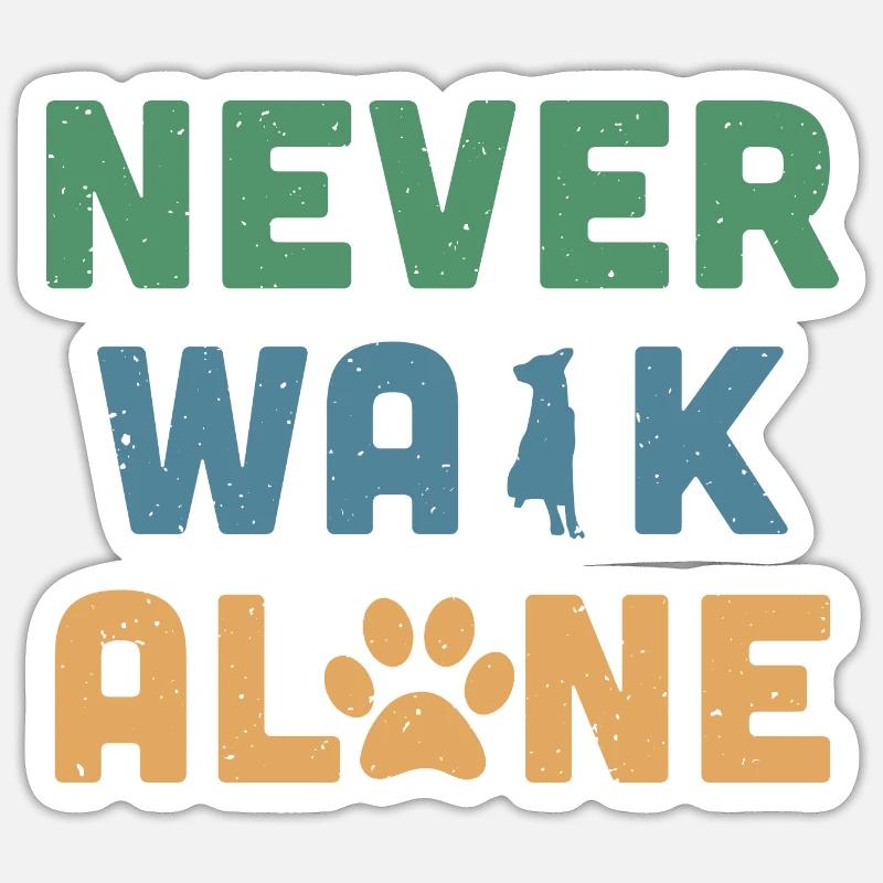 Never Walk Alone - Sticker taille S (10 x 10 cm) - blanc mat