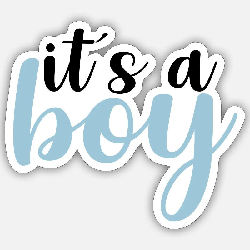its a boy - Sticker size S (10 x 10 cm) - white matte