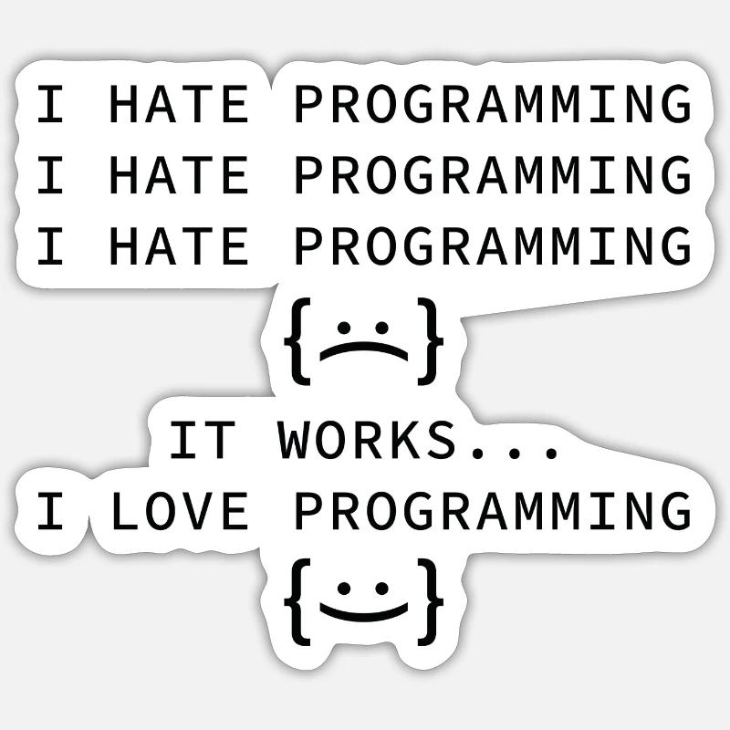 Ich hasse Programmierung - Sticker Größe S (10 x 10 cm) - Mattweiß