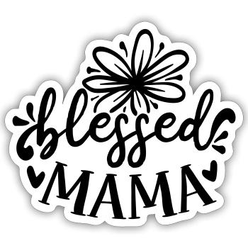 blessed mama - Sticker size S (10 x 10 cm) - white matte - Front