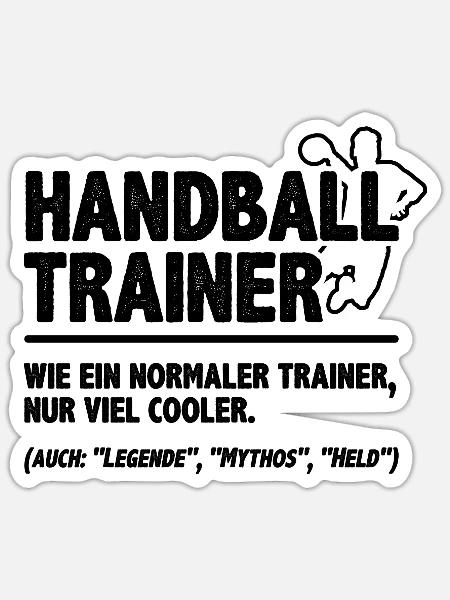 Handball Trainer Wie Ein Normaler Trainer Handball - Sticker Größe S (10 x 10 cm) - Mattweiß