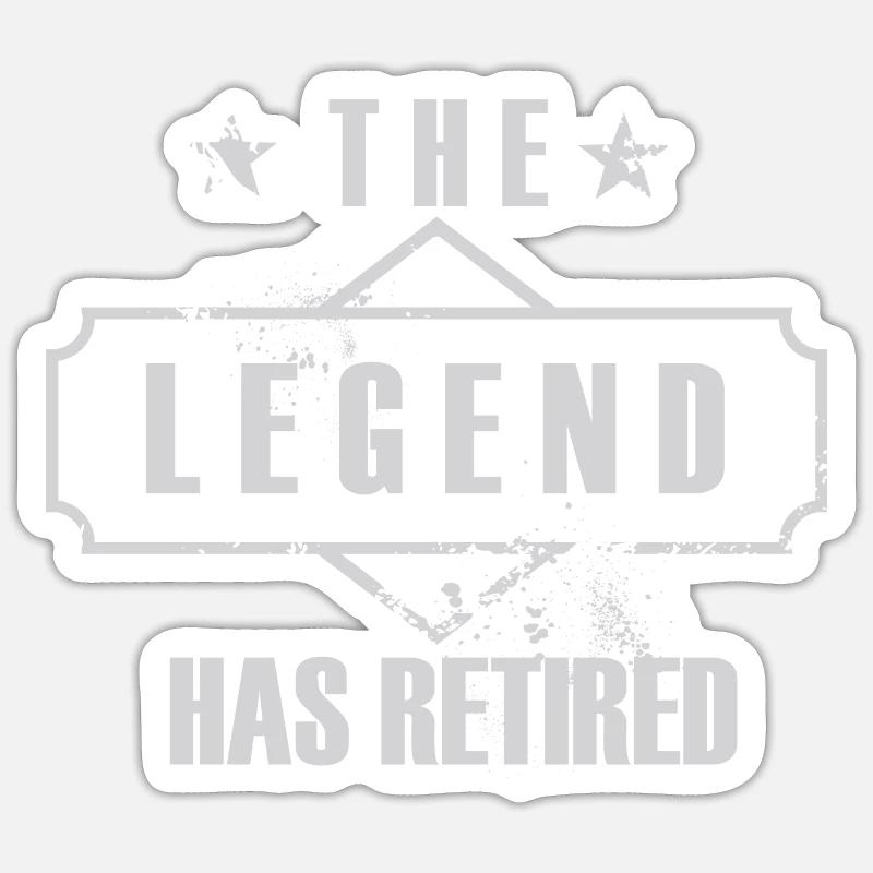 legend retired Design for a joke lover - Sticker Größe S (10 x 10 cm) - Mattweiß