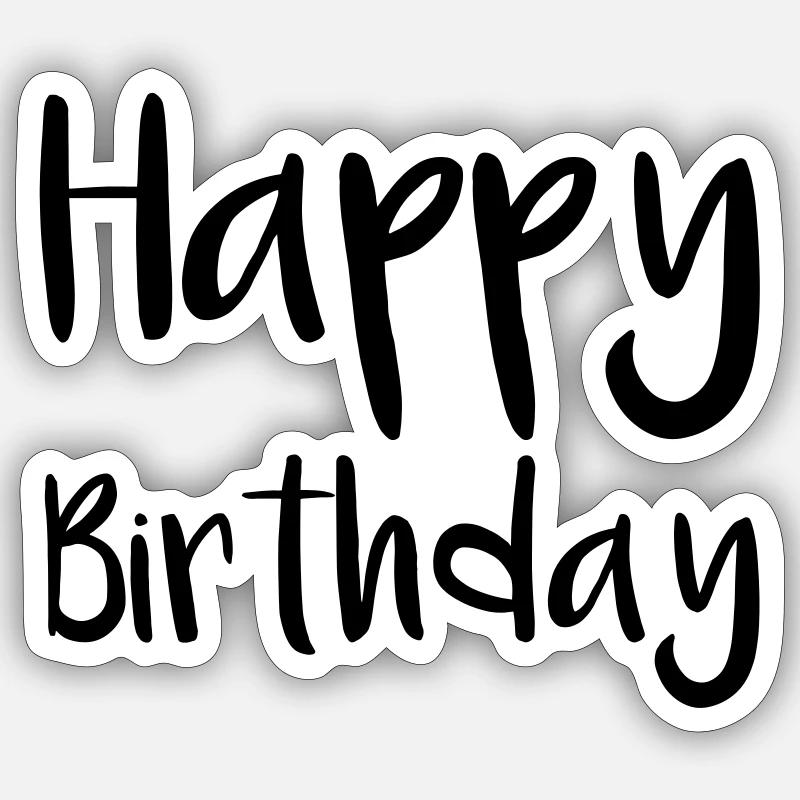 Geburtstag Geburtstagsgeschenk Glückwunsch Sticker Größe S (10 x 10 cm)
