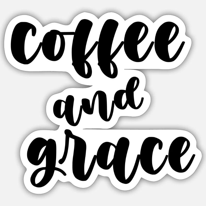 coffee and grace - Sticker size S (10 x 10 cm) - white matte