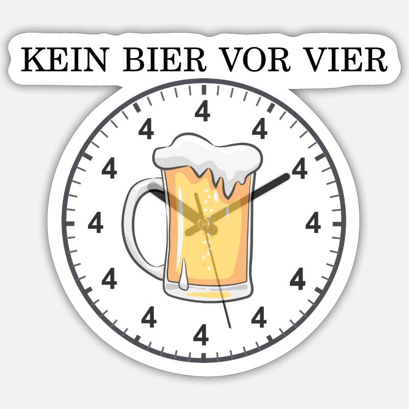 Kein Bier vor Vier - Sticker Größe S (10 x 10 cm) - Mattweiß