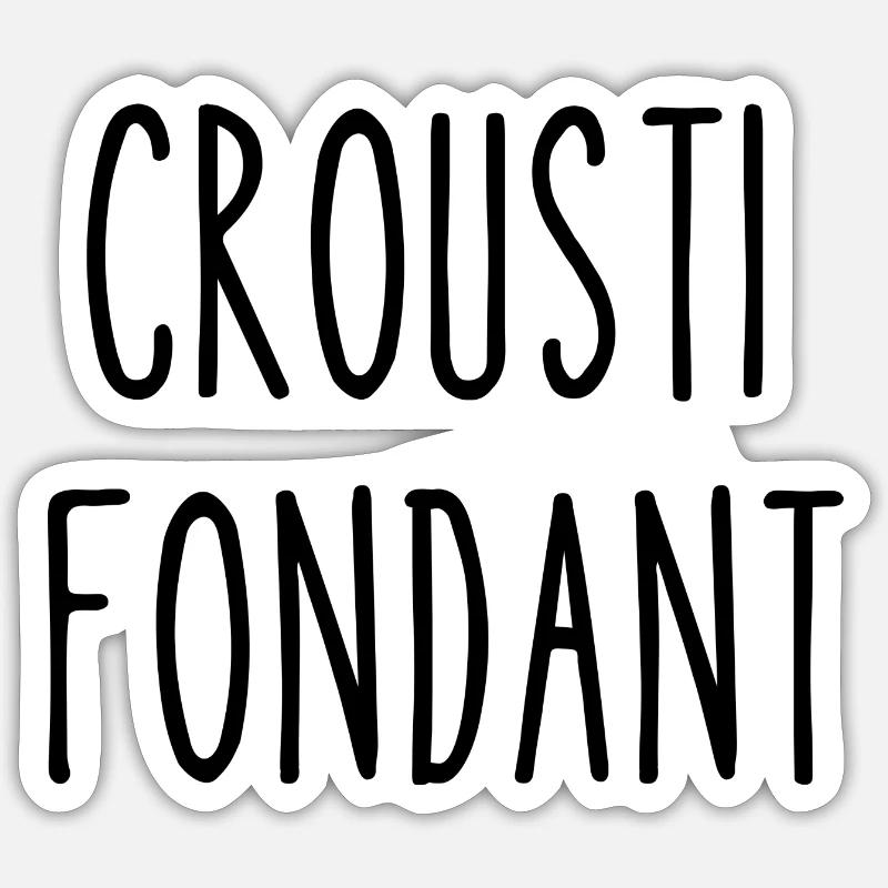 crousti fondant - Sticker taille S (10 x 10 cm) - blanc mat