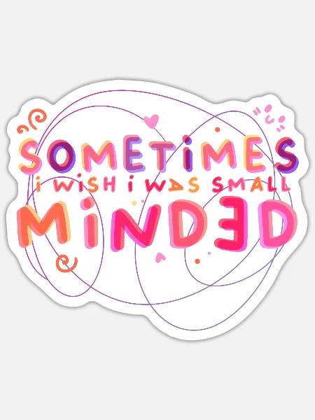 Sometimes I wish... - Sticker Größe S (10 x 10 cm) - Mattweiß