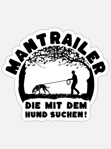 Mantrailer - die mit dem Hund suchen Mann Jagdhund - Sticker Größe S (10 x 10 cm) - Mattweiß