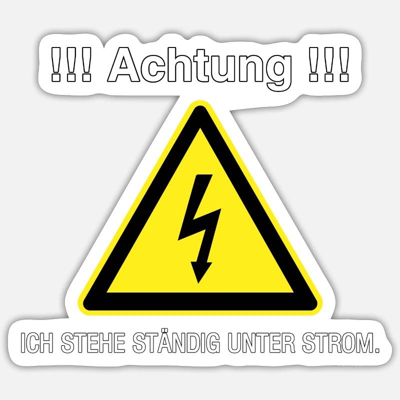 Immer unter Strom Sticker Größe S (10 x 10 cm)