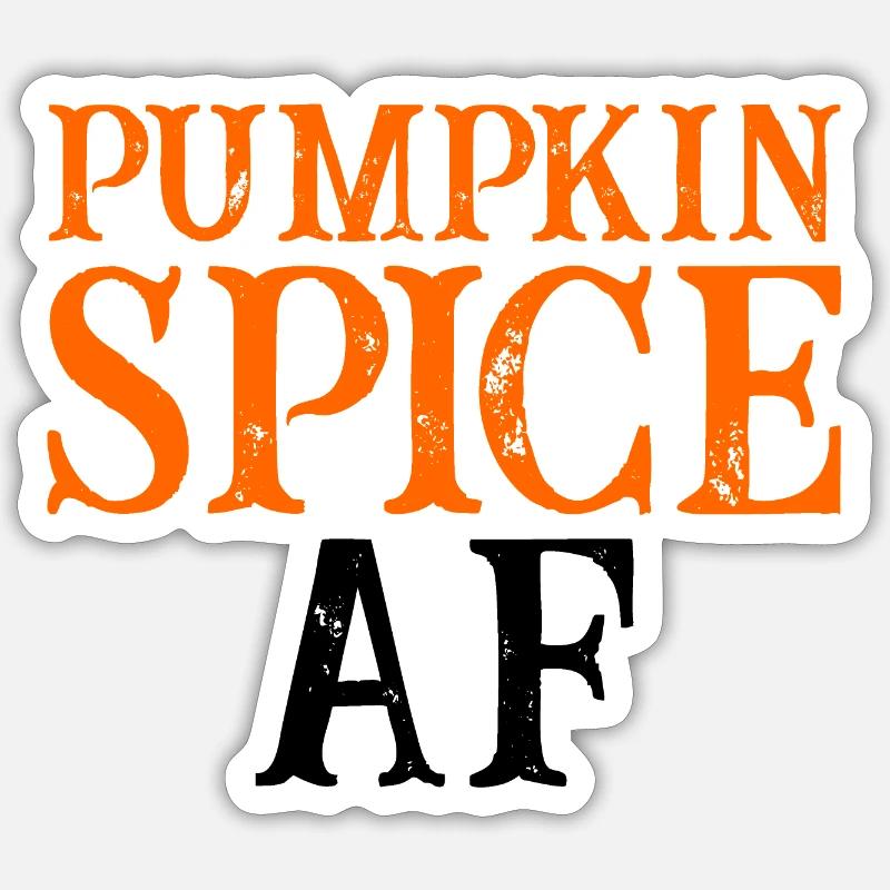 Pumpkin Spice Af - Sticker size S (10 x 10 cm) - white matte